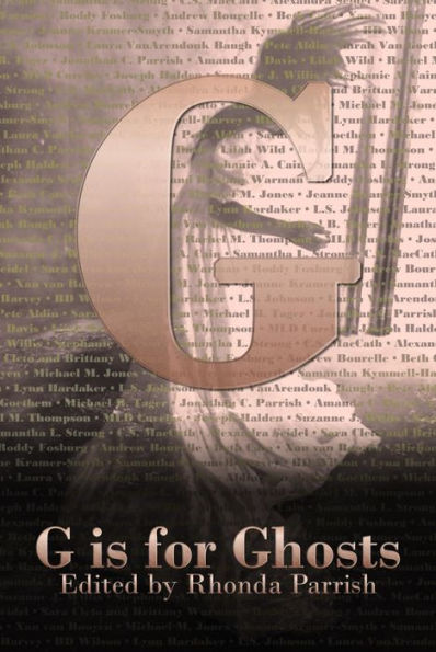 G is for Ghosts (Alphabet Anthologies, #7)