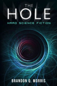 Title: The Hole (Sistema Solare), Author: Brandon Q. Morris