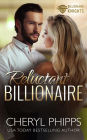 Reluctant Billionaire (Billionaire Knights)
