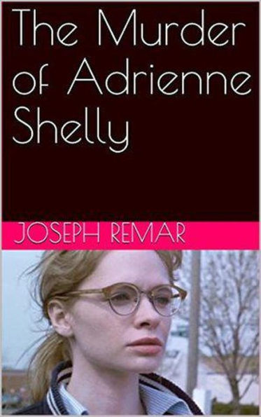 The Murder of Adrienne Shelly