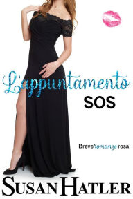 Title: L'appuntamento SOS (Appuntamento da rifare, #4), Author: Susan Hatler