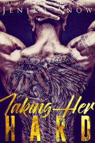 Title: Taking Her Hard (Death's Door MC, #1), Author: Jenika Snow