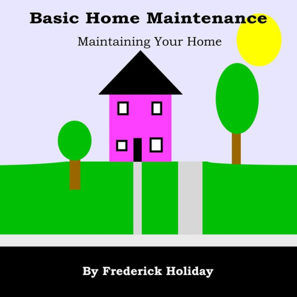 Basic Home Maintenance