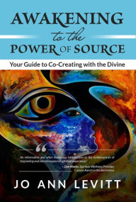 Title: Awakening to the Power of Source, Author: GracePoint Publishing