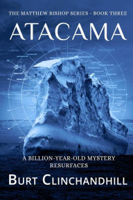 Title: Atacama (Matthew Bishop, #3), Author: Burt Clinchandhill