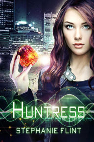 Title: Huntress, Author: Stephanie Flint