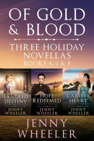 Title: Three Holiday Novellas: Sweet Romance with a Twist from Of Gold & Blood Mystery Series, Author: Jenny Wheeler