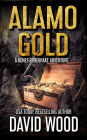 Alamo Gold (Bones Bonebrake Adventures, #5)