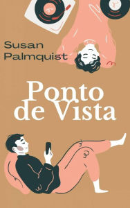Title: Ponto de Vista (Writing Made Simple), Author: Susan Palmquist