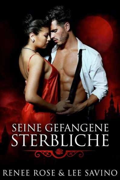 Seine gefangene Sterbliche (Mitternacht Doms, #12)