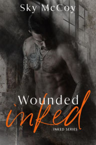 Title: Wounded Inked: Book 1, Author: Sky McCoy