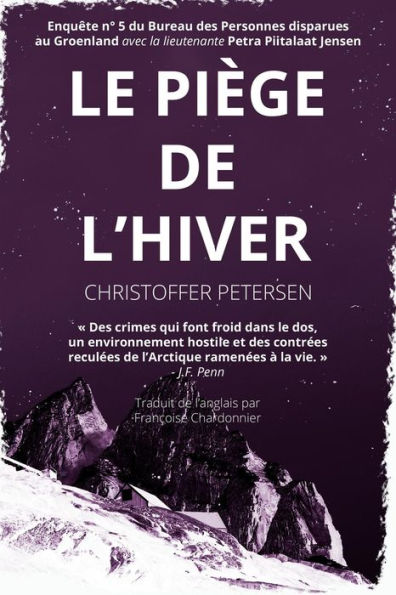 Le Piège de l'Hiver (Bureau des Personnes disparues au Groenland, #5)