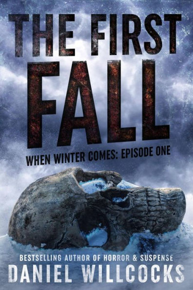 The First Fall (When Winter Comes)