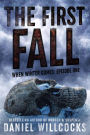 The First Fall (When Winter Comes)