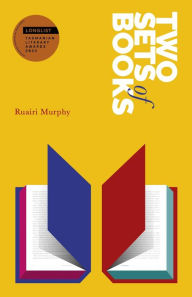 Title: Two Sets of Books, Author: Ruairi Murphy