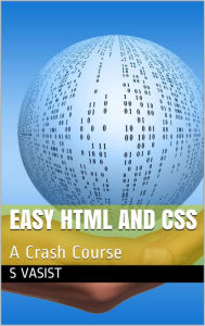 Title: Easy html and css, Author: S VASIST