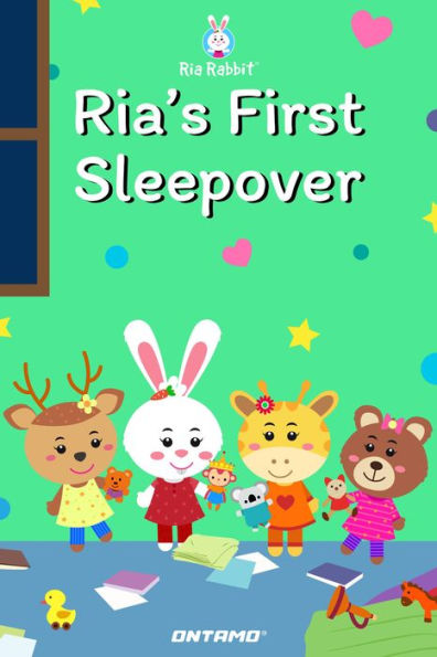 Ria's First Sleepover (Ria Rabbit, #15)