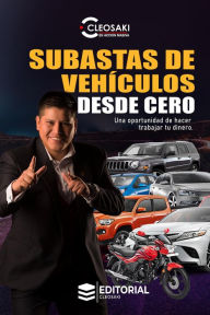 Title: Subastas de vehículos desde cero, Author: Cleosaki Montano