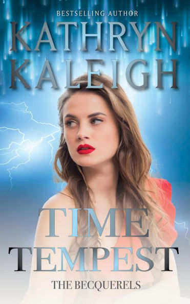 Time Tempest (The Becquerels, #13)
