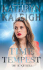 Time Tempest (The Becquerels, #13)