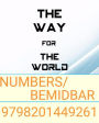 The Way for the World - Numbers/Bemidbar