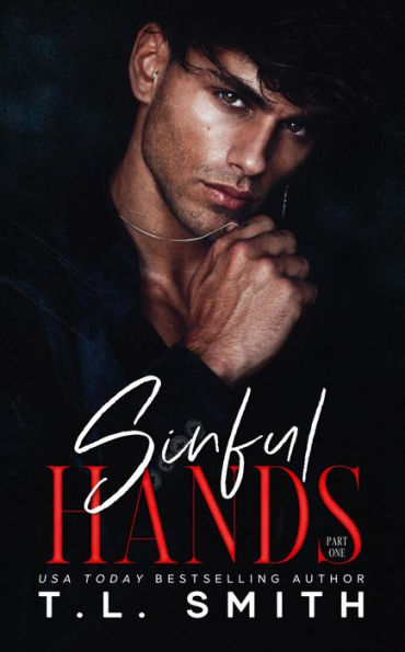 Sinful Hands (Chained Hearts Duet, #3)