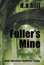 Fuller's Mine (Emulation Trilogy, #2)