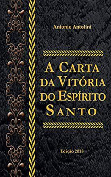 A Carta da Vitória do Espírito Santo