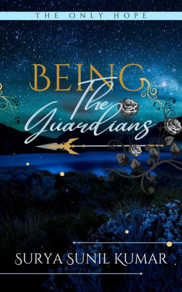 Being The Guardians