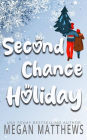 Second Chance Holiday (Pelican Bay Orchards, #2)