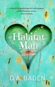 Title: Habitat Man, Author: D.A. Baden