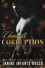 Chaos & Corruption (Power & Privilege, #1)