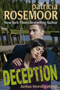 Title: Deception (Justus Investigations, #2), Author: Patricia Rosemoor