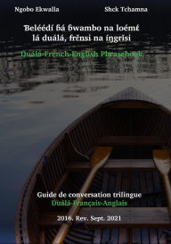 Title: Duala-French-English Phrasebook, Author: Ngobo Ekwalla