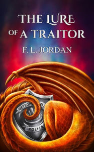 Title: The Lure of a Traitor, Author: F.L. Jordan