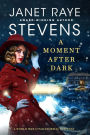 A Moment After Dark: A World War II Paranormal Suspense