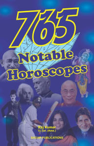 Title: 765 Notable Horoscopes, Author: Raj Kumar