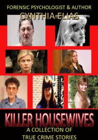 Title: Killer Housewives, Author: Cynthia Elias