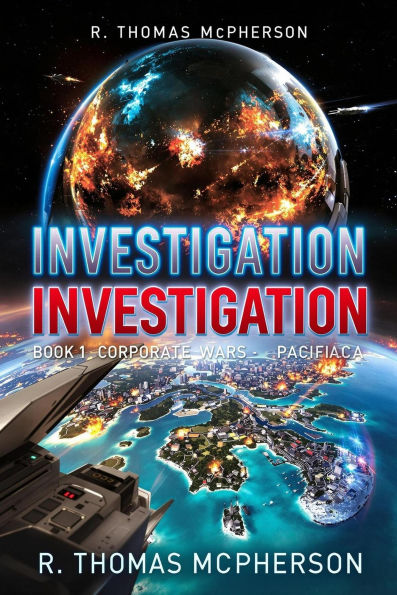 Investigation (The Corporate Wars, #1)