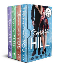 Title: Starlight Hill 5-8, Author: Heatherly Bell