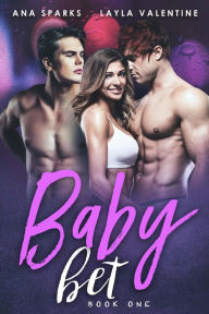 Title: Baby Bet, Author: Layla Valentine