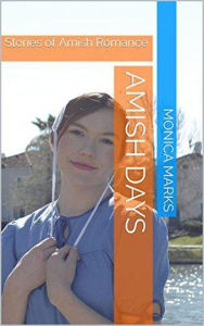 Title: Amish Days, Author: Monica Marks