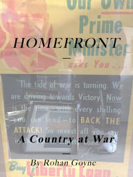 Title: Homefront - A Country at War, Author: rohan Goyne