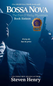 Free downloads ebook for mobile Bossa Nova (The Erin O'Reilly Mysteries, #16) by Steven Henry  9781943383924