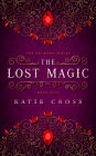 The Lost Magic (The Network Series, #5)