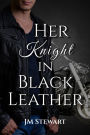 Her Knight in Black Leather