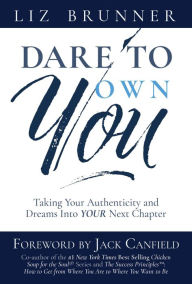 Title: Dare to Own You, Author: Liz Brunner