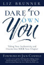 Dare to Own You