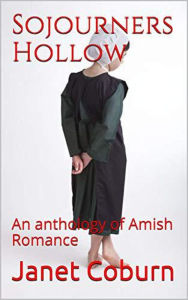 Title: Sojourners Hollow An Anthology of Amish Romance, Author: Janet Coburn