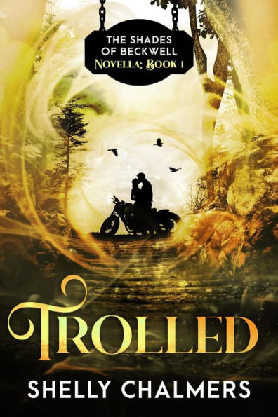 Trolled (Shades of Beckwell Novellas, #1)
